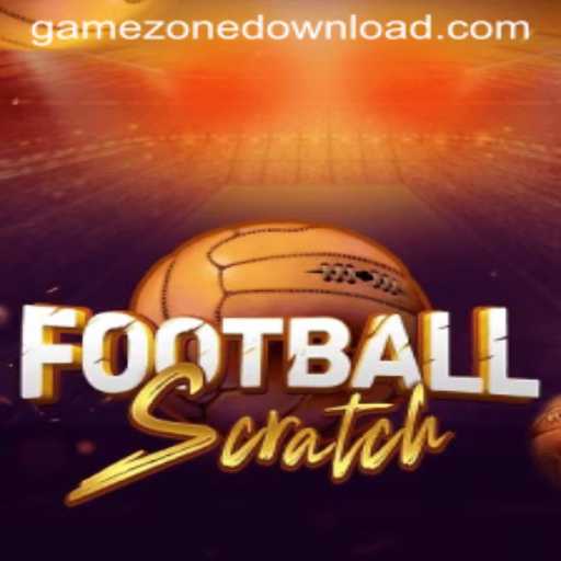 Discover the Thrills of FootballScratch with GameZone